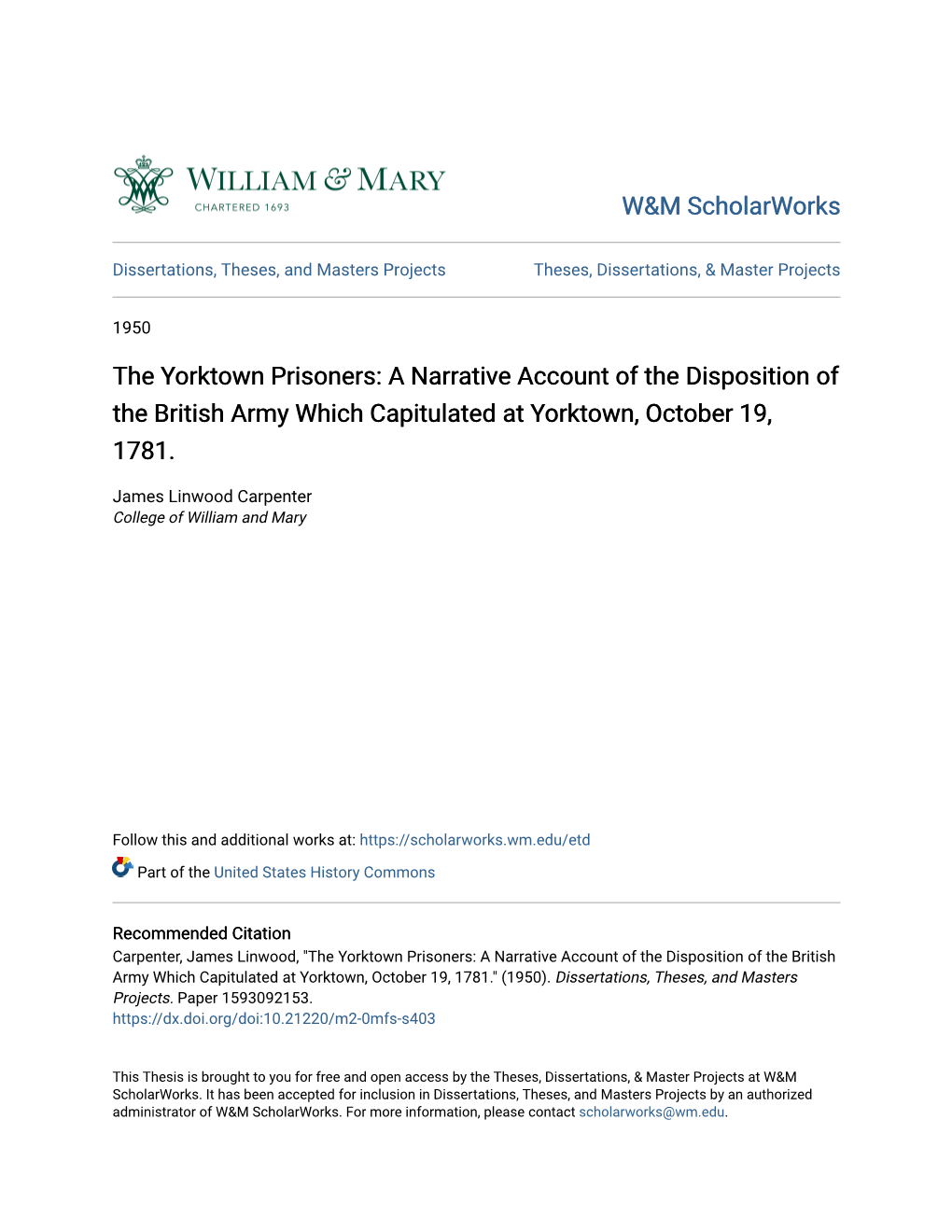 The Yorktown Prisoners: a Narrative Account of the Disposition of the British Army Which Capitulated at Yorktown, October 19, 1781