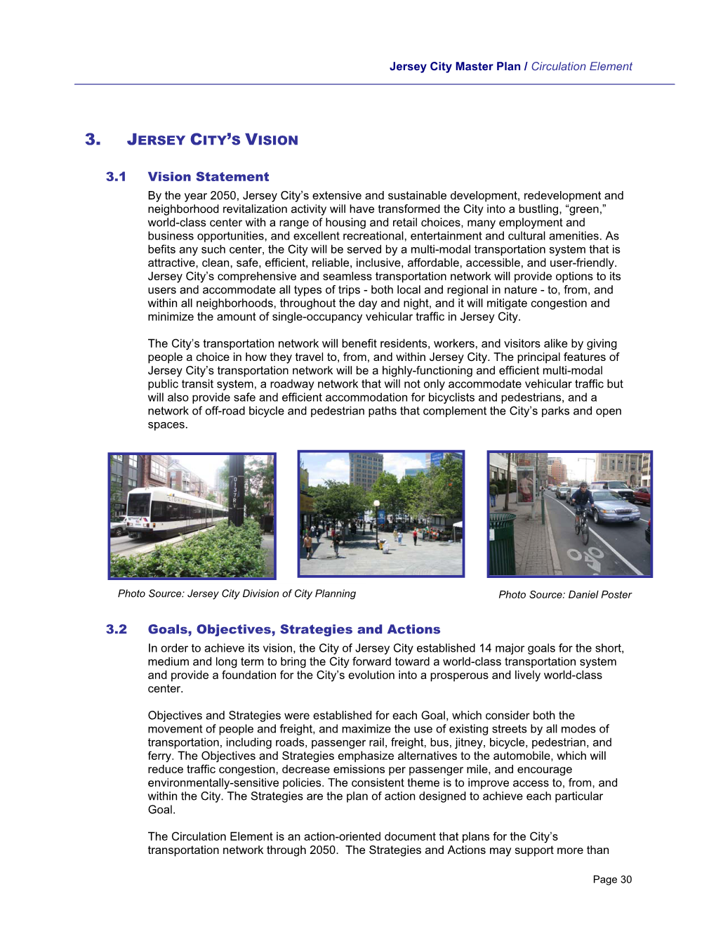3. JERSEY CITY's VISION 3.1 Vision Statement 3.2 Goals, Objectives