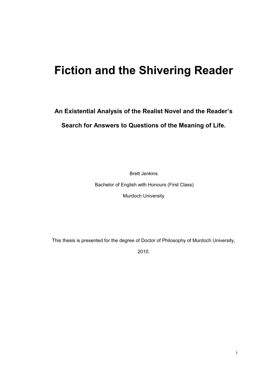 Fiction and the Shivering Reader