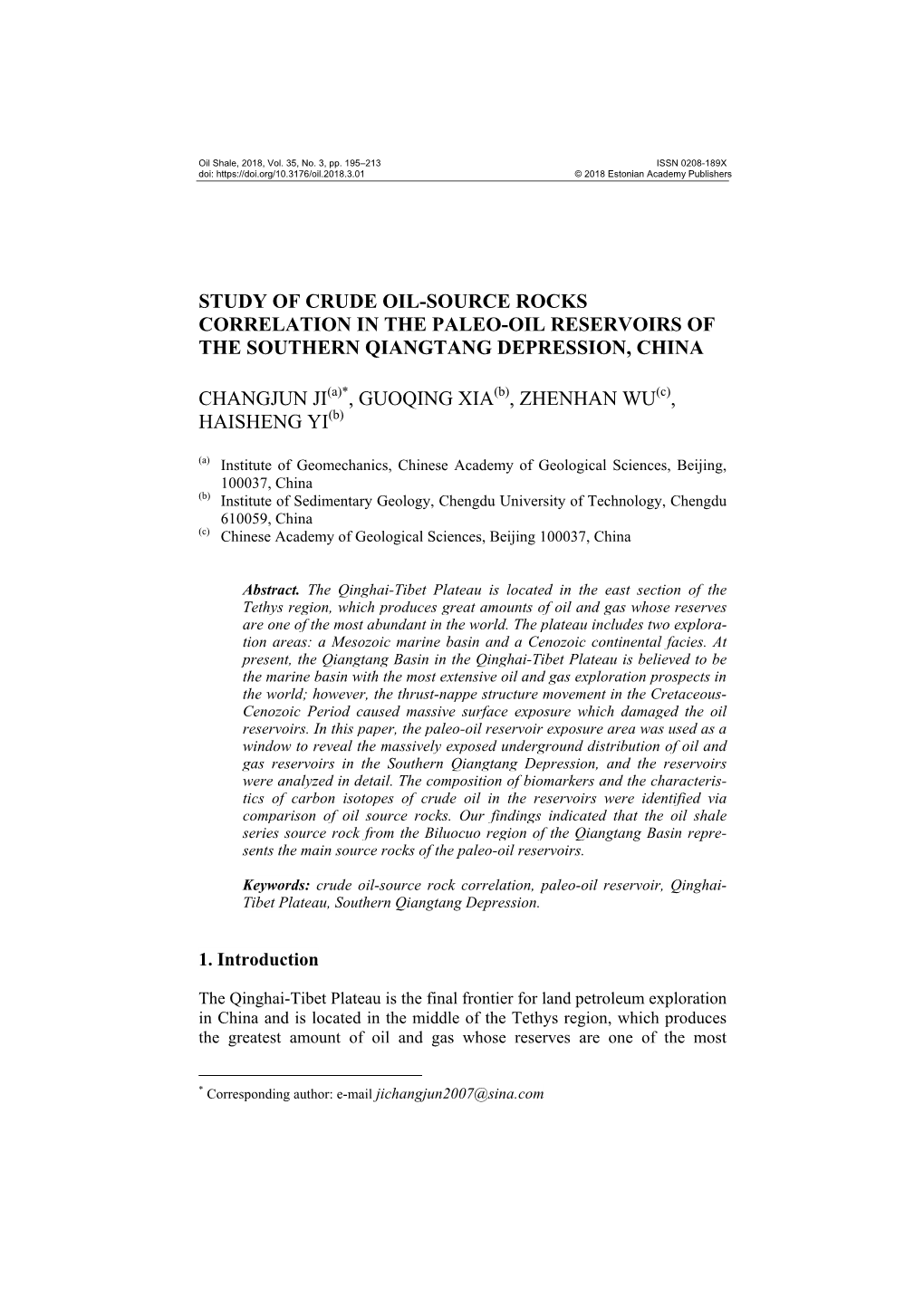 Study of Crude Oil-Source Rocks Correlation in the Paleo-Oil Reservoirs of the Southern Qiangtang Depression, China