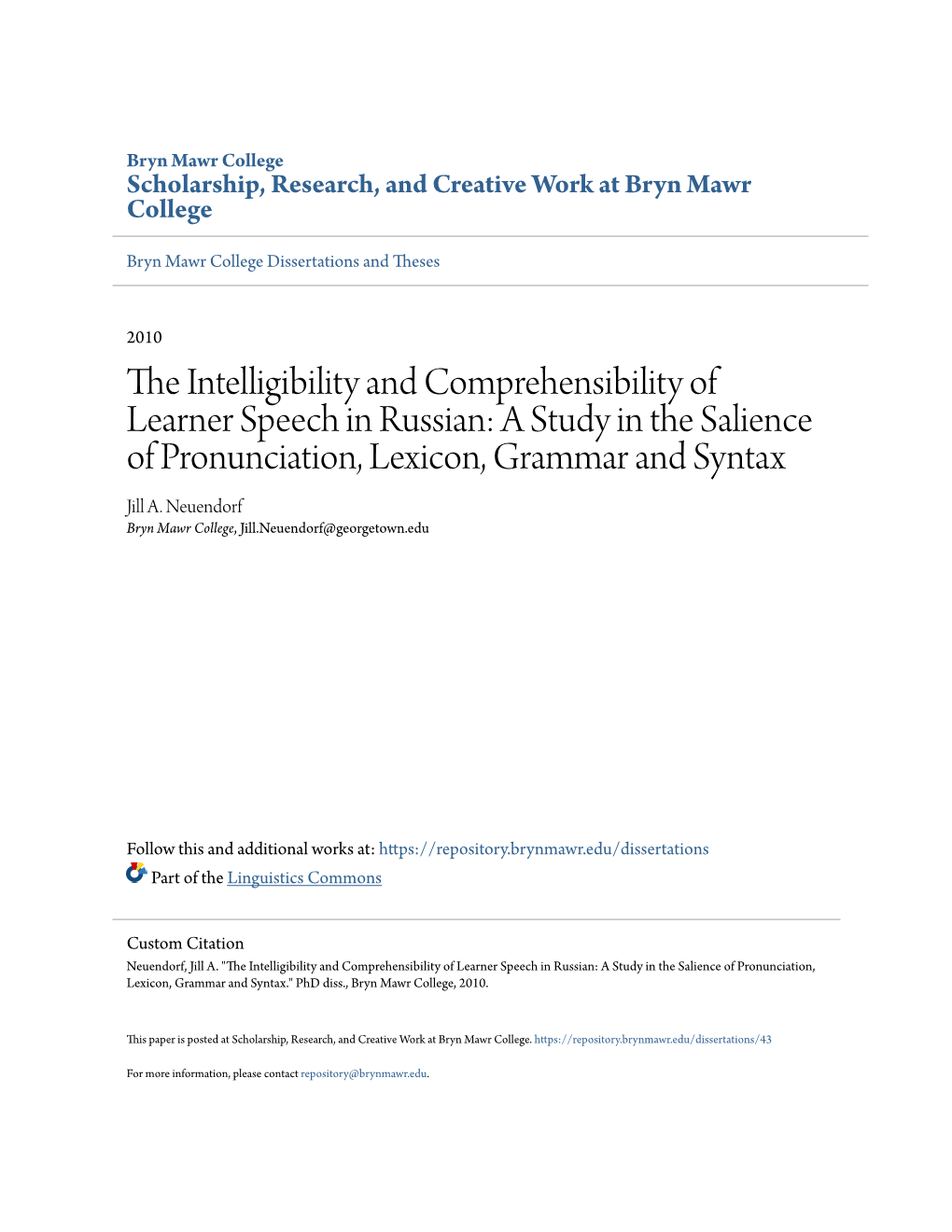 The Intelligibility and Comprehensibility of Learner Speech in Russian: a Study in the Salience of Pronunciation, Lexicon, Grammar and Syntax