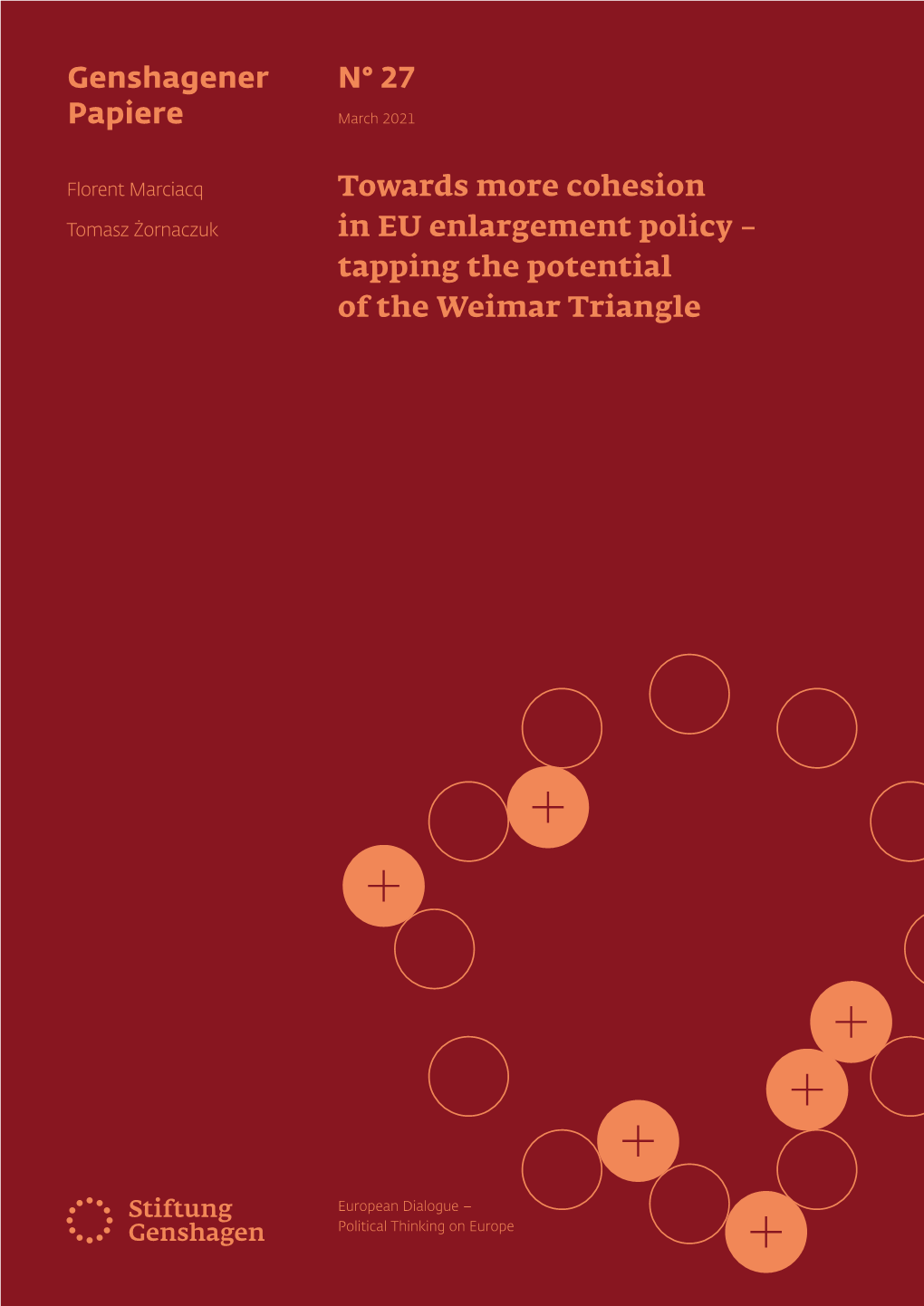Towards More Cohesion in EU Enlargement Policy – Tapping the Potential of the Weimar Triangle 3