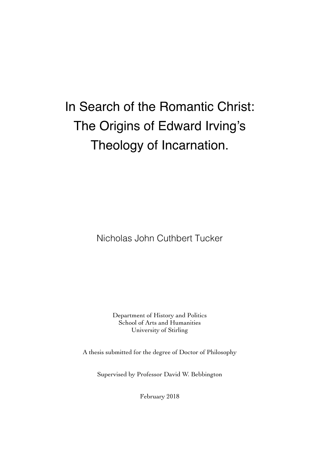 In Search of the Romantic Christ: the Origins of Edward Irving's Theology