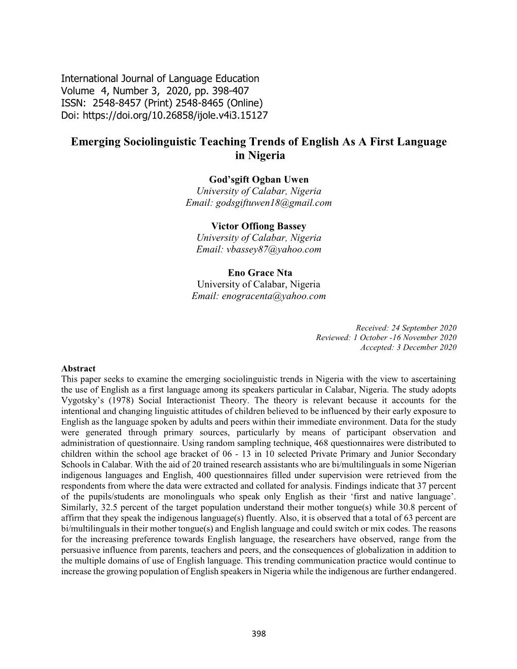 Emerging Sociolinguistic Teaching Trends of English As a First Language in Nigeria