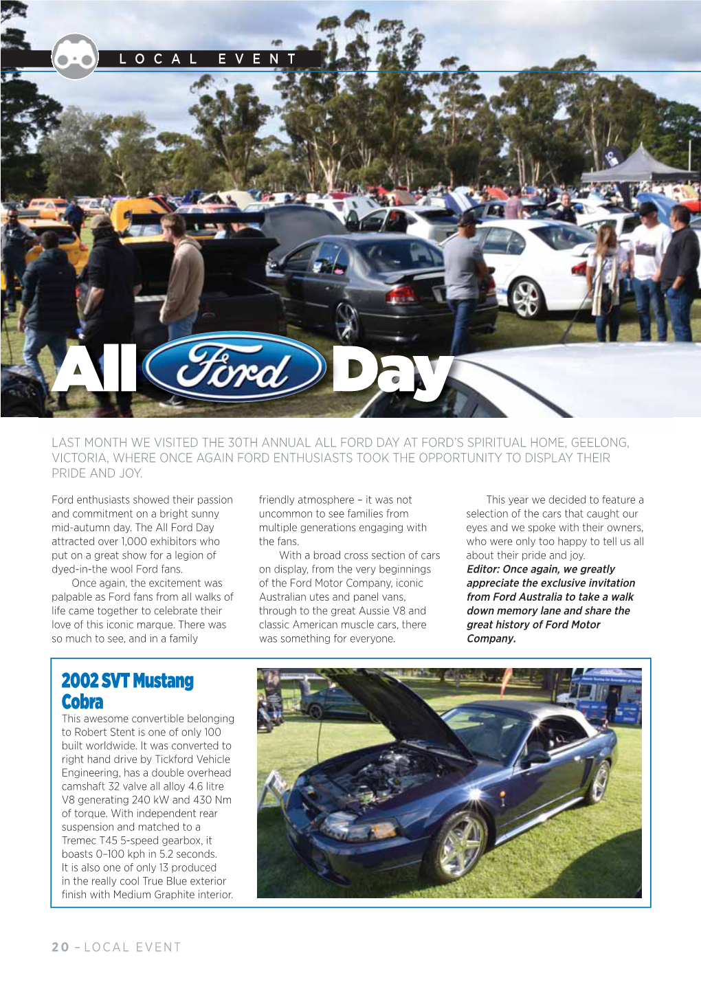Ford Day at Ford’S Spiritual Home, Geelong, Victoria, Where Once Again Ford Enthusiasts Took the Opportunity to Display Their Pride and Joy