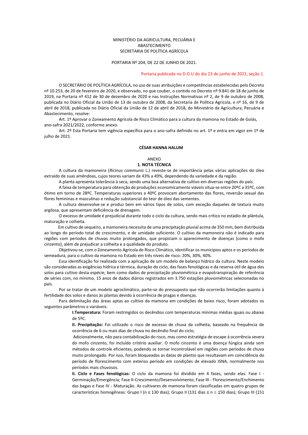 Mamona Para O Estado De Goiás, Ano Safra 2021/2022