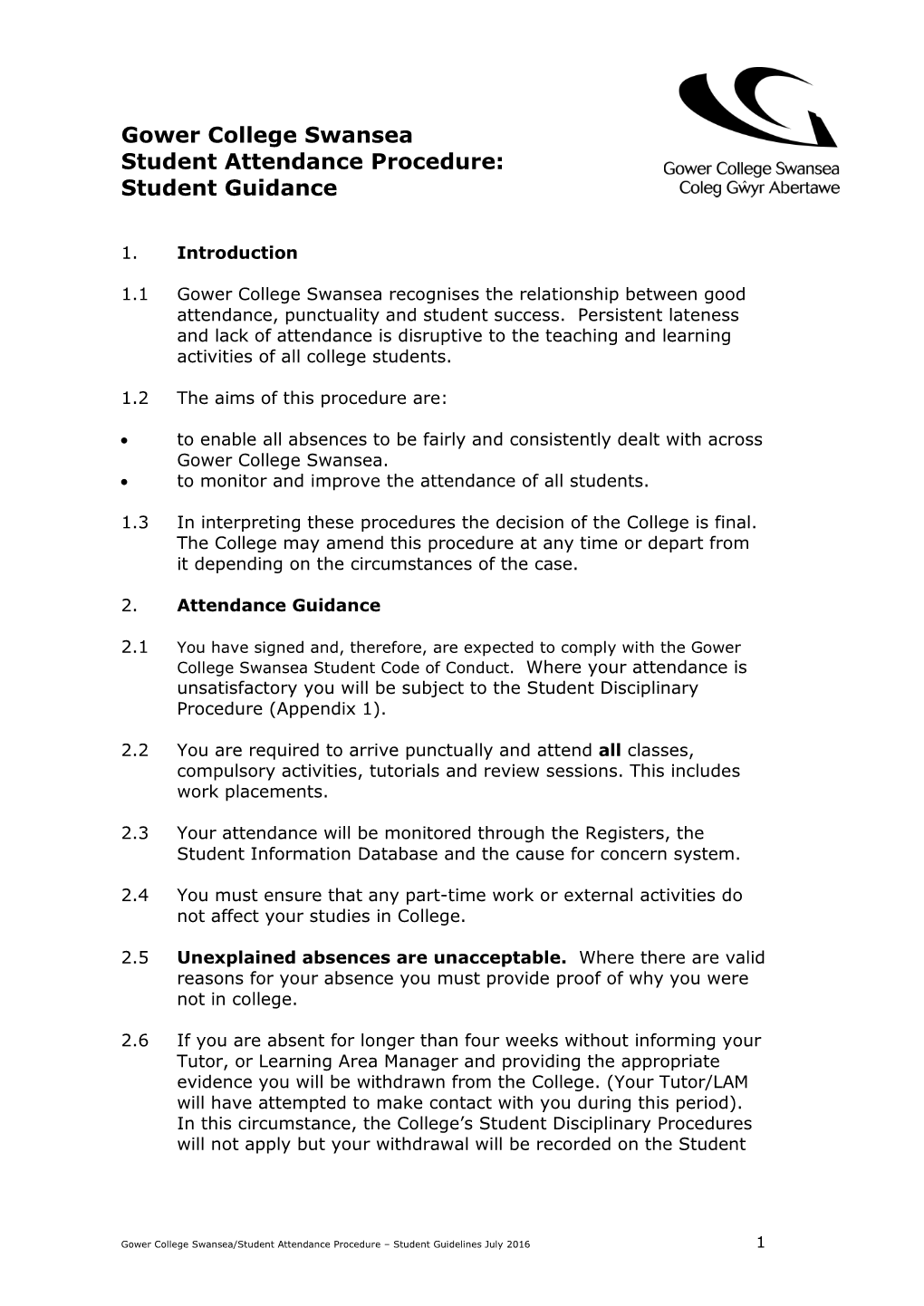 Gower College Swansea Student Attendance Procedure: Student Guidance