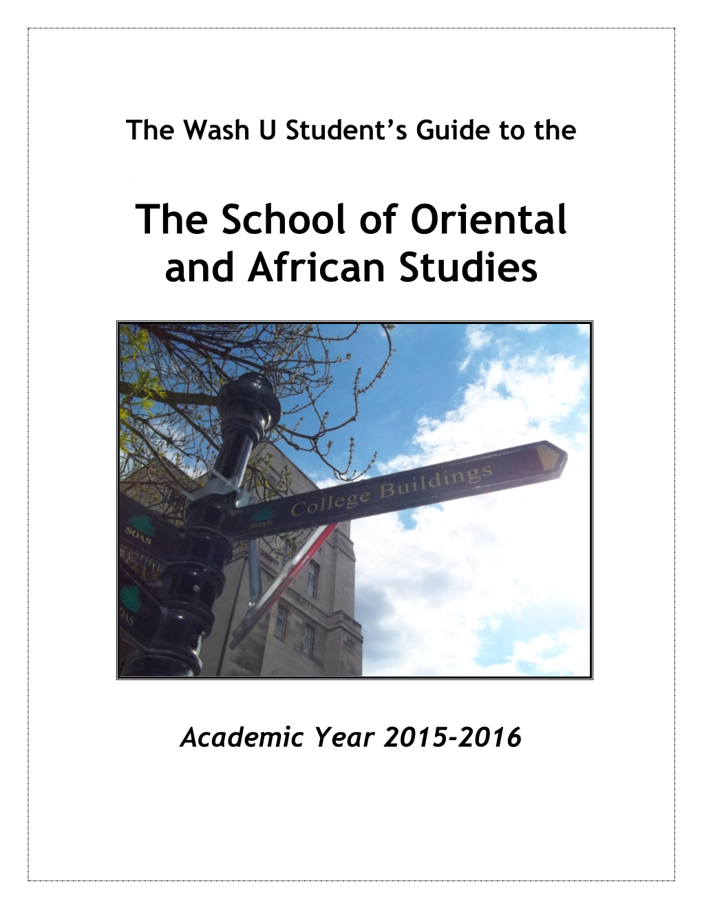 The School of Oriental and African Studies