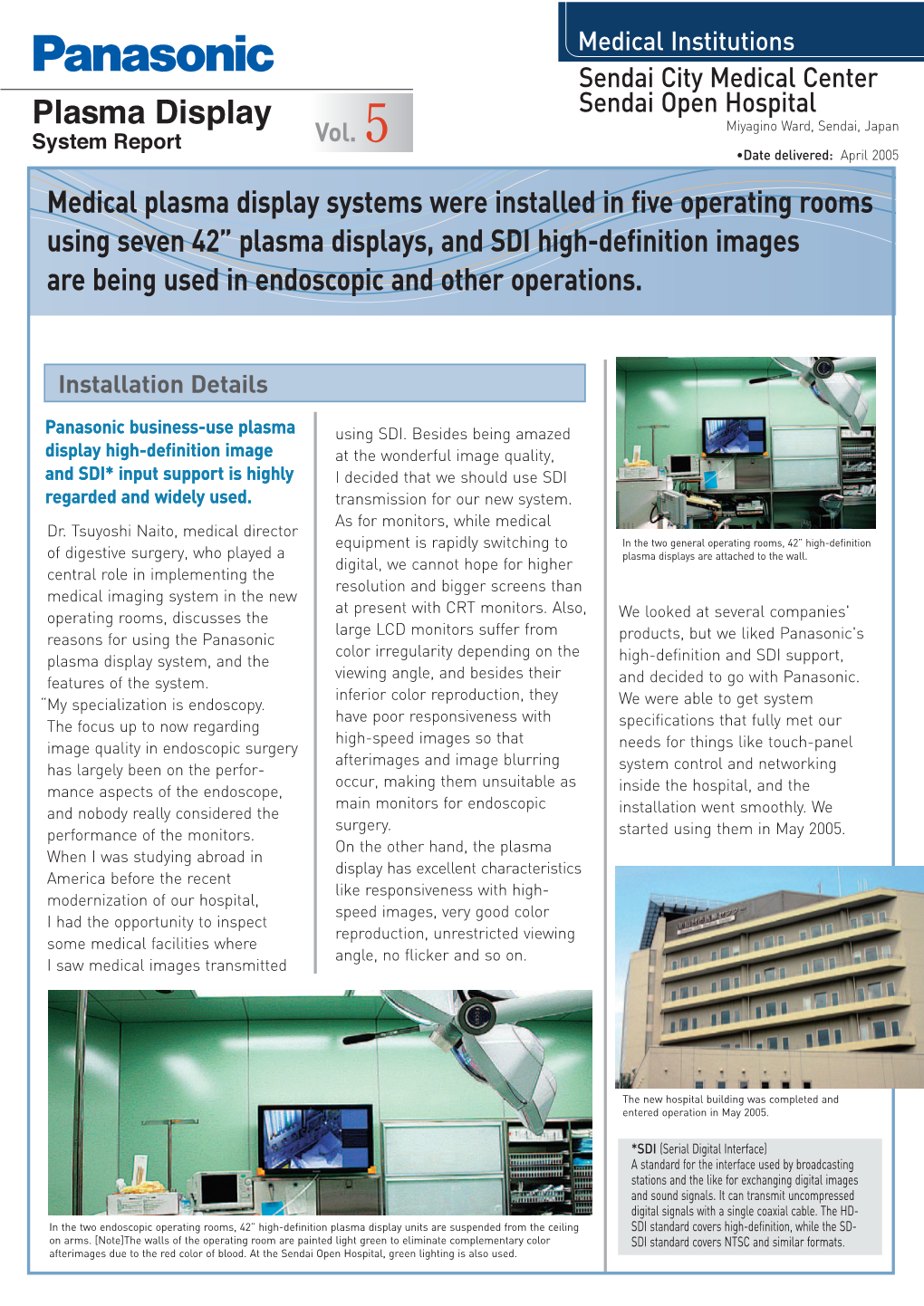 Medical Plasma Display Systems Were Installed in Five Operating Rooms