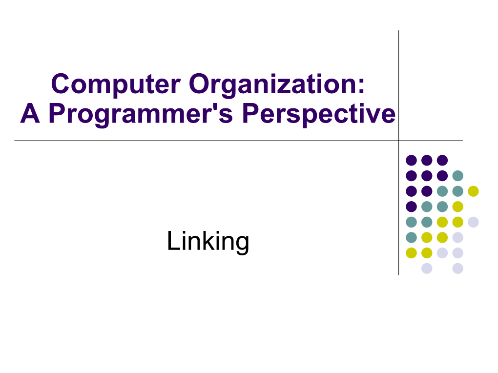 Computer Organization: a Programmer's Perspective