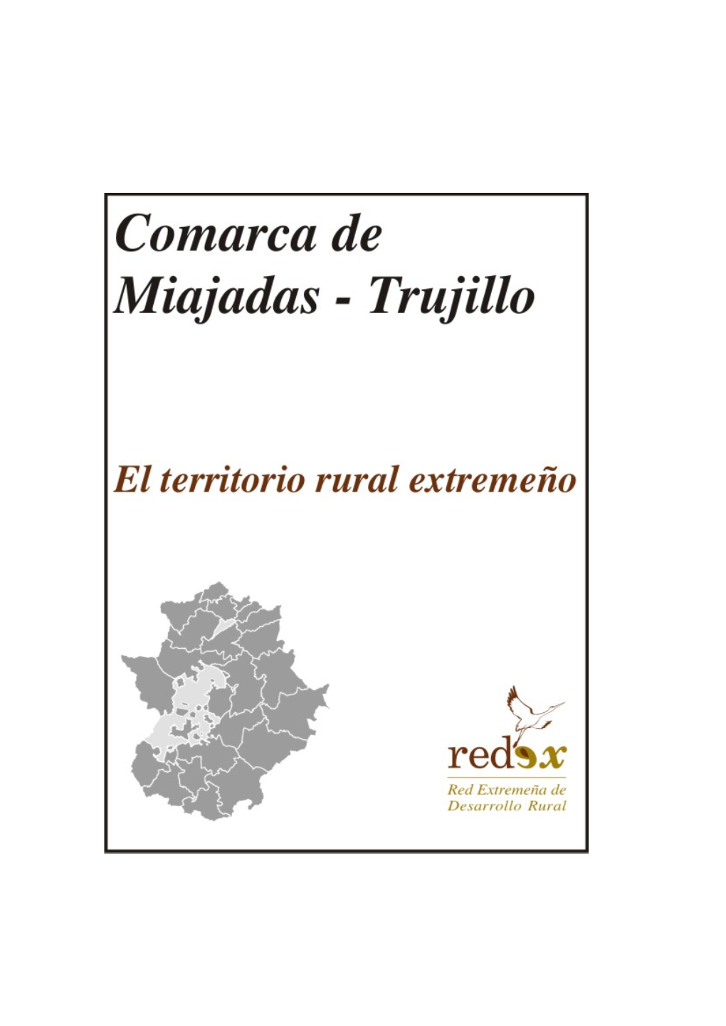 Comarca Miajadas