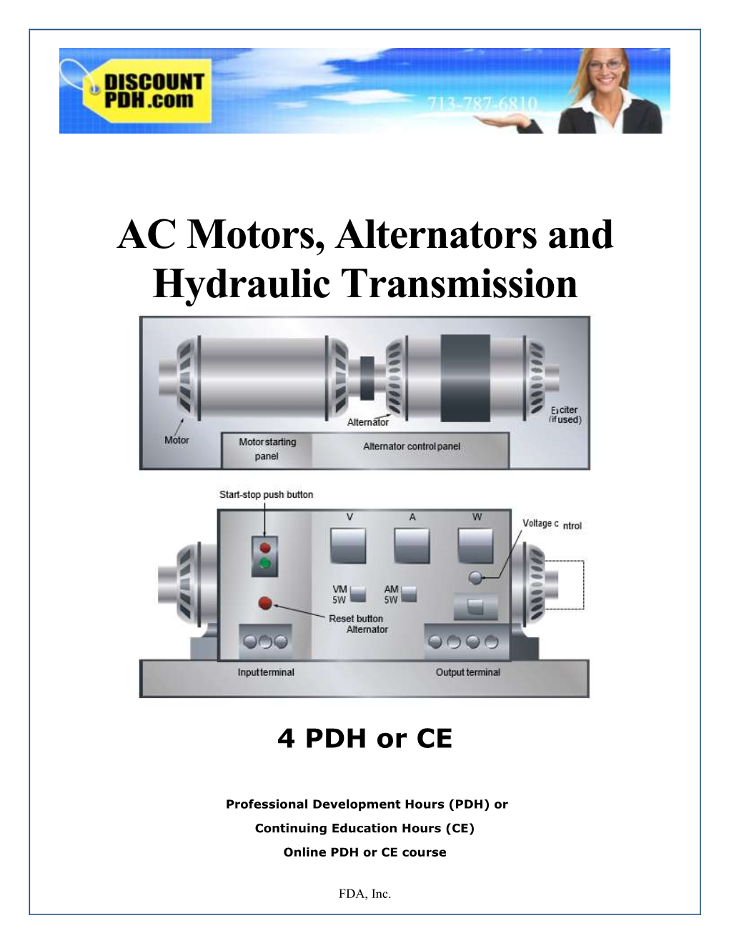 AC Motors, Alternators and Hydraulic Transmission