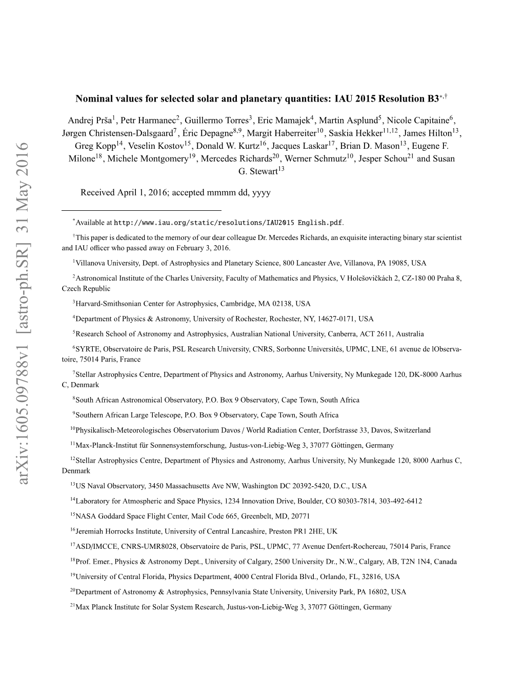 Nominal Values for Selected Solar and Planetary Quantities: IAU 2015