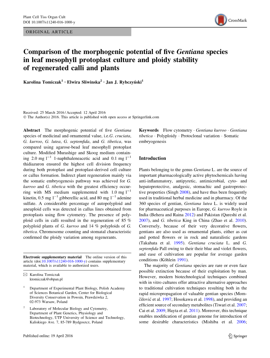 Comparison of the Morphogenic Potential of Five Gentiana Species in Leaf Mesophyll Protoplast Culture and Ploidy Stability of Regenerated Calli and Plants