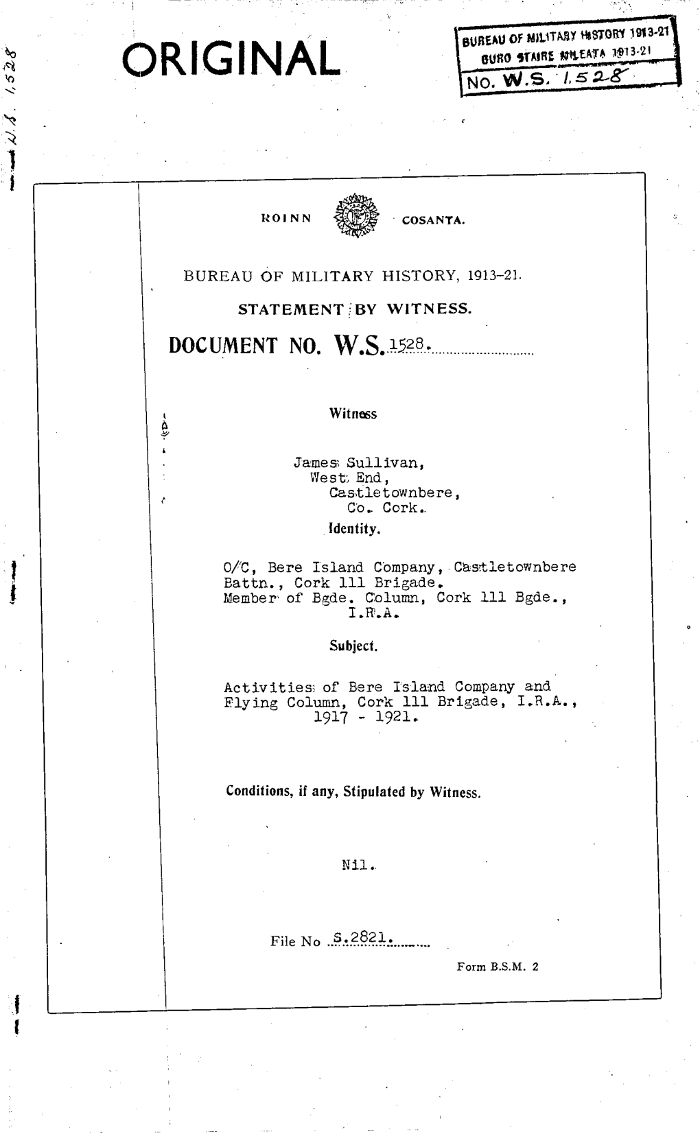 ROINN COSANTA. BUREAU of MILITARY HISTORY, 1913-21. STATEMENT by WITNESS. DOCUMENT NO. W.S. 1528. Witness James Sullivan, West E