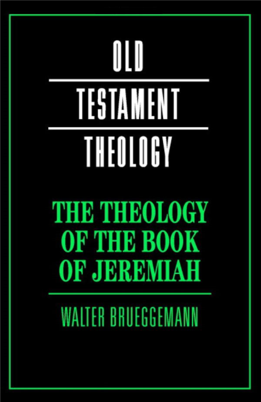 The Theology of the Book of Jeremiah