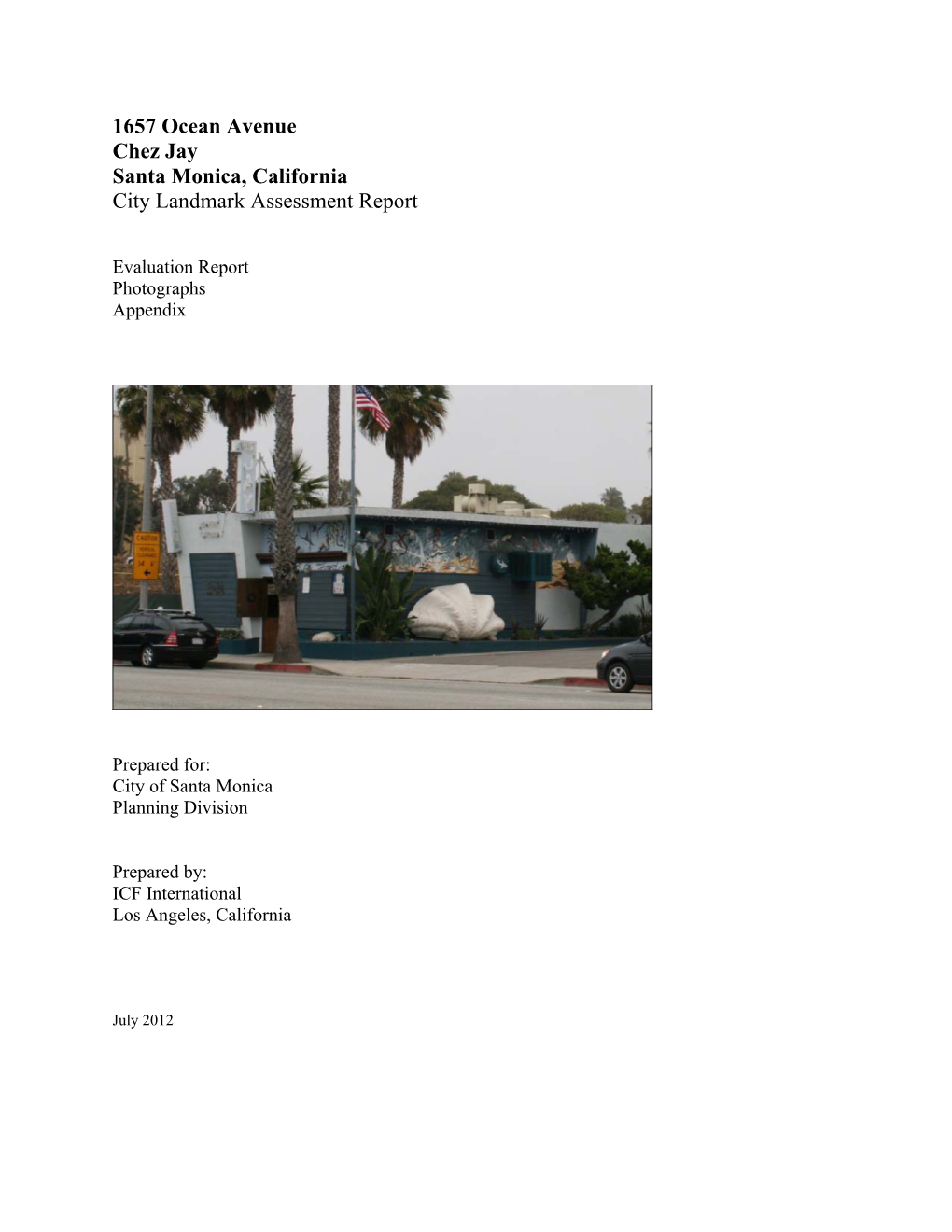 1657 Ocean Avenue Chez Jay Santa Monica, California City Landmark Assessment Report