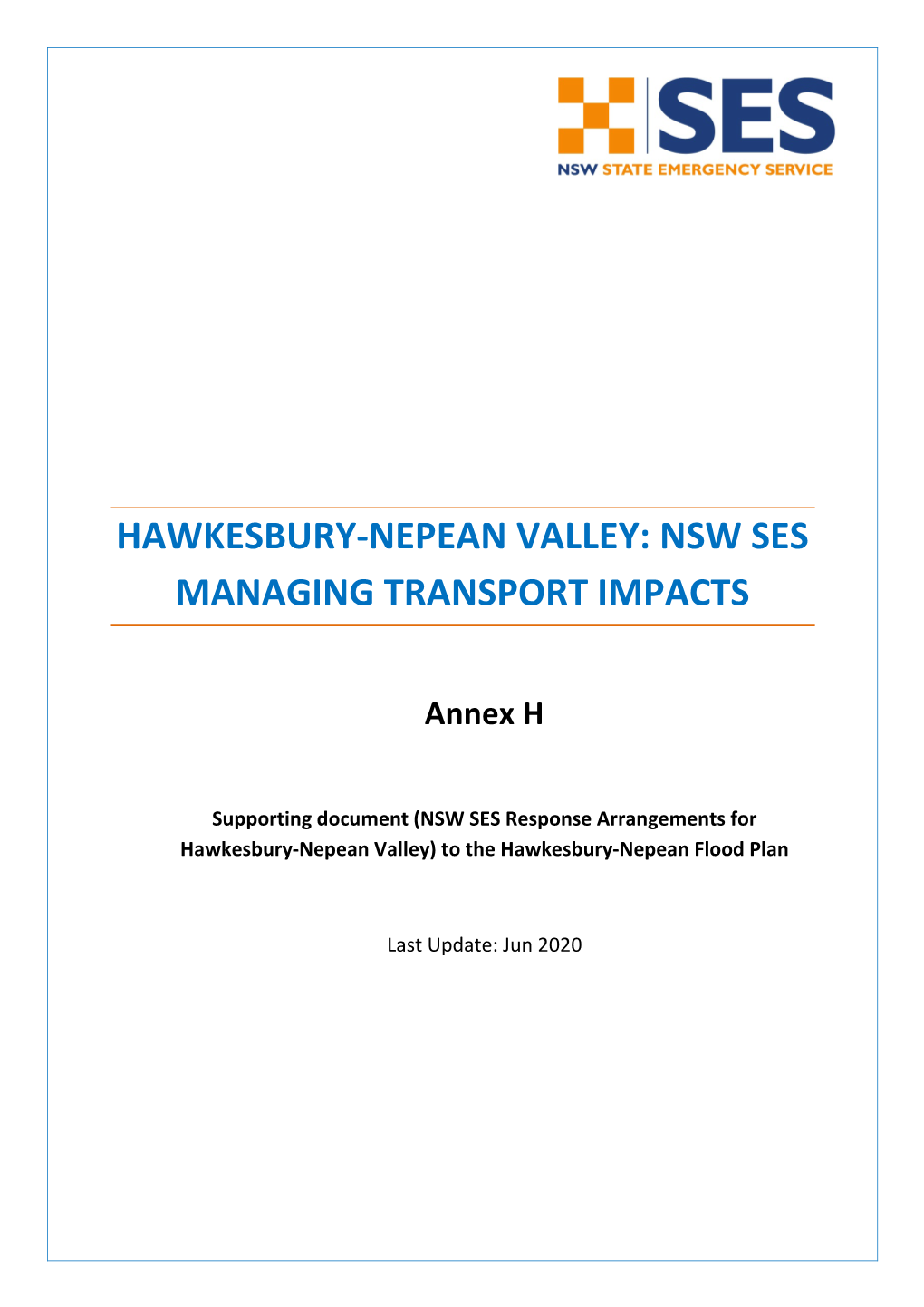 Hawkesbury-Nepean Valley: Nsw Ses Managing Transport Impacts