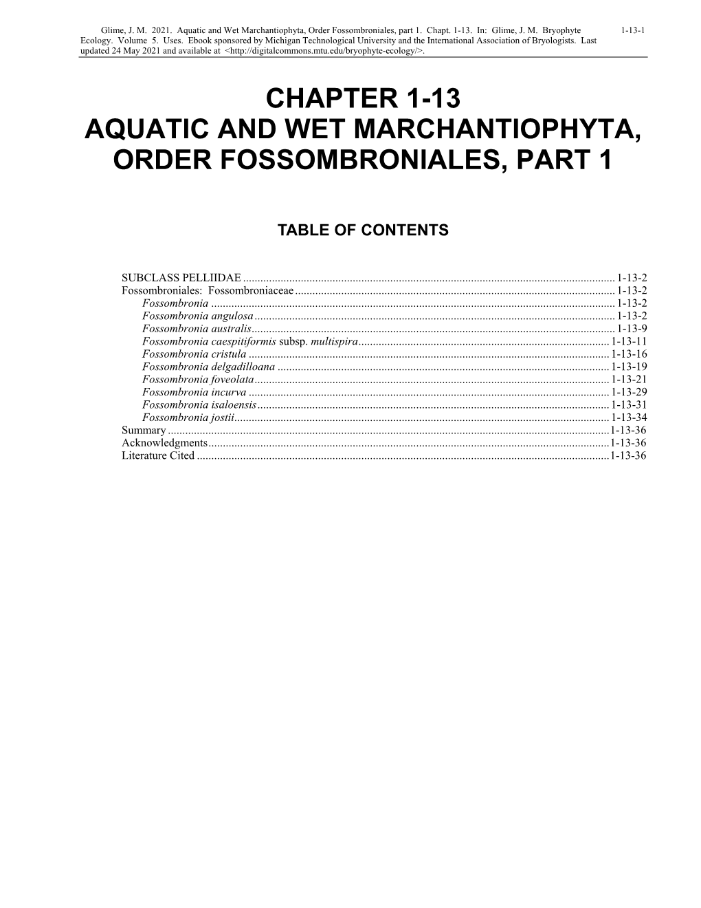 Aquatic and Wet Marchantiophyta, Order Fossombroniales, Part 1