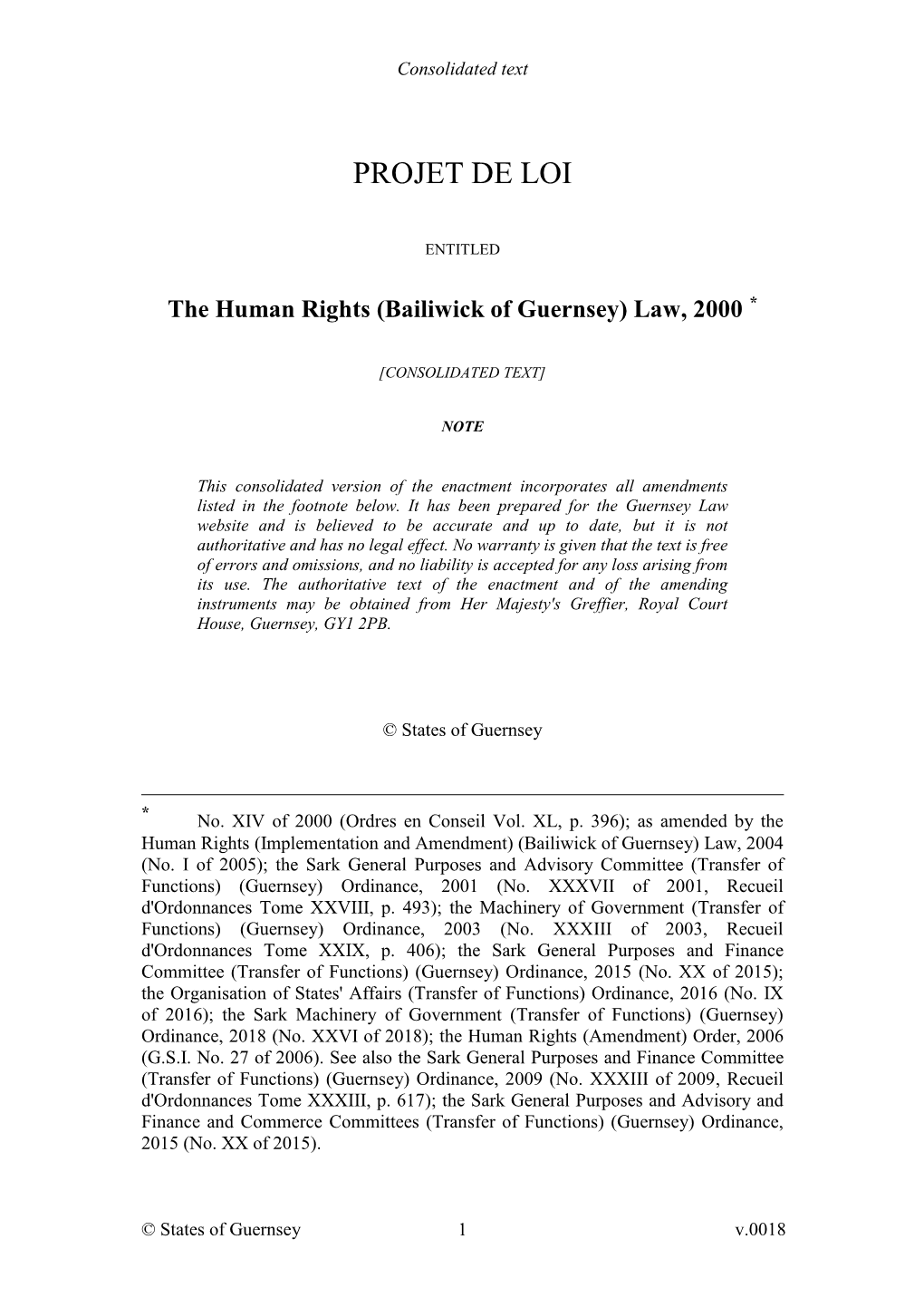 Human Rights (Bailiwick of Guernsey) Law, 2000 *