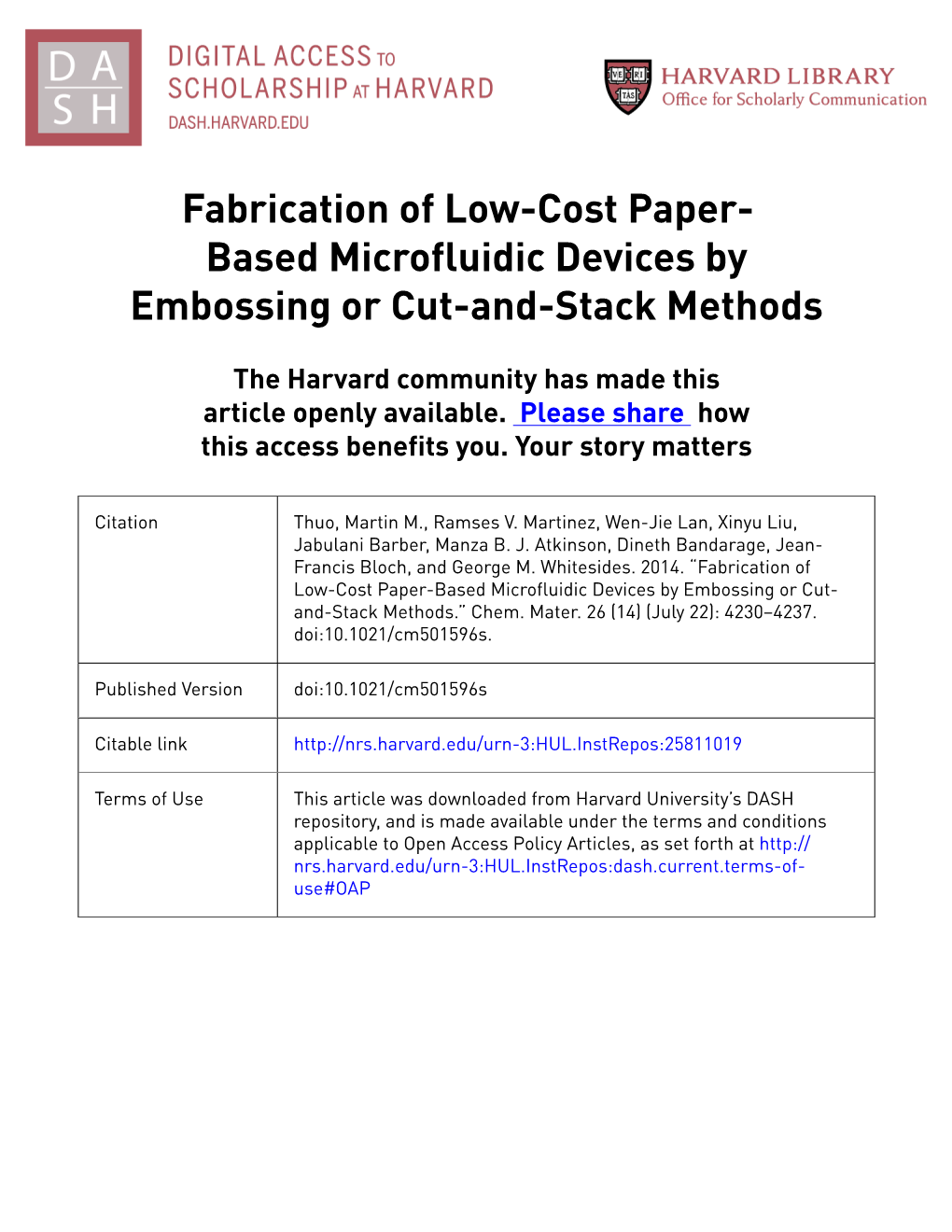 Fabrication of Low-Cost Paper- Based Microfluidic Devices by Embossing Or Cut-And-Stack Methods
