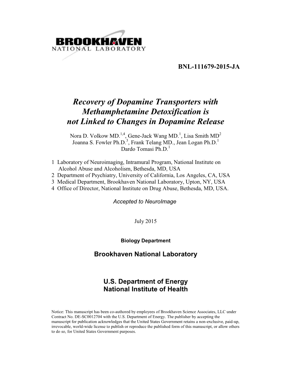 Recovery of Dopamine Transporters with Methamphetamine Detoxification Is Not Linked to Changes in Dopamine Release