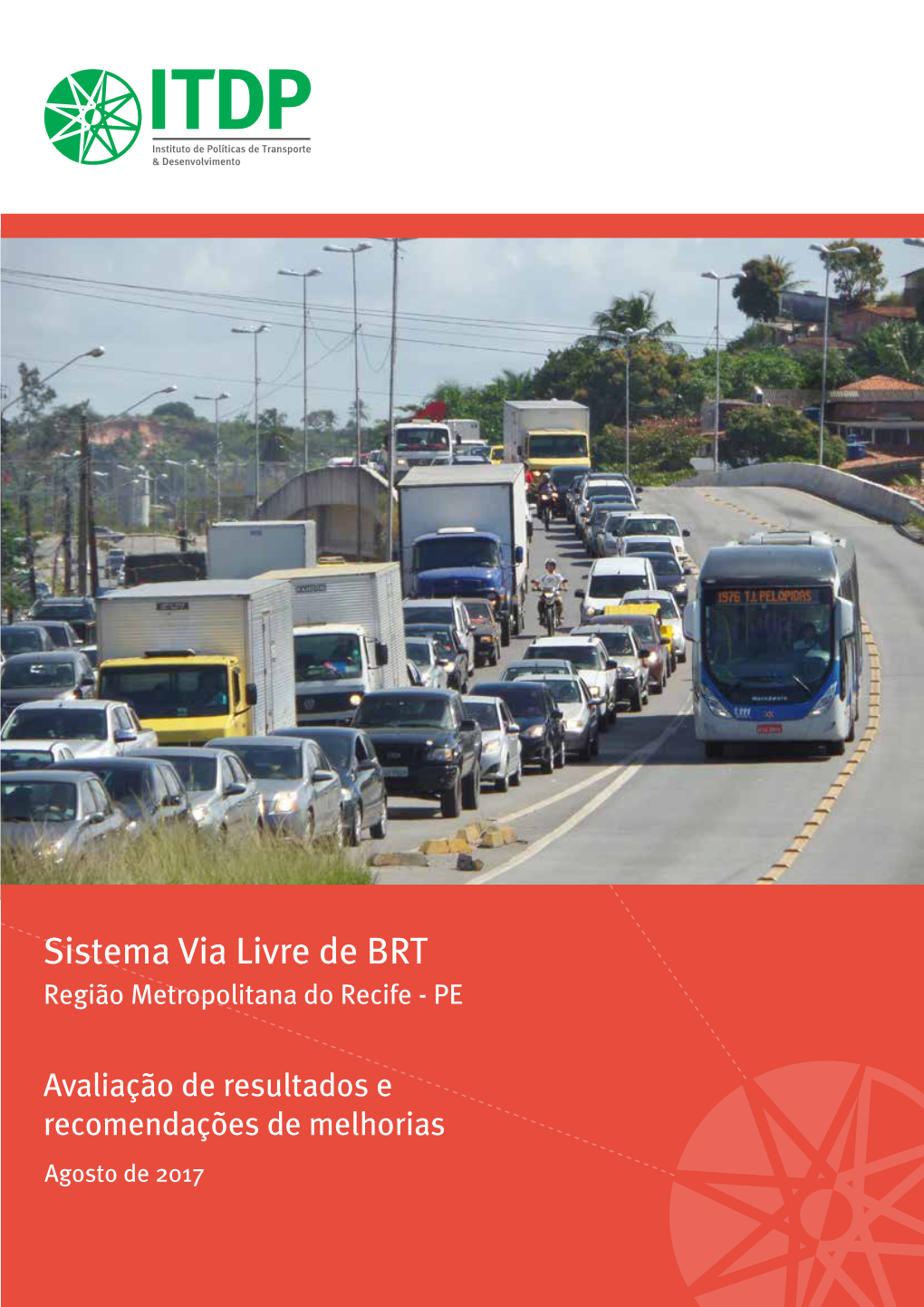 Sistema Via Livre De BRT Região Metropolitana Do Recife - PE