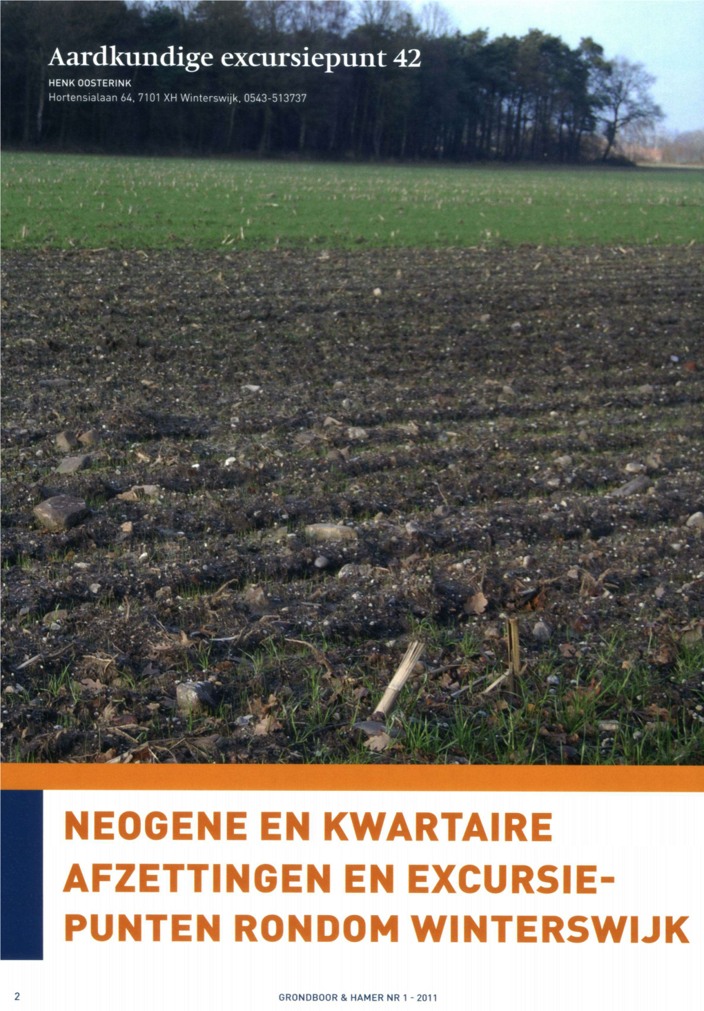 Neogene En Kwartaire Afzettingen En Excursie