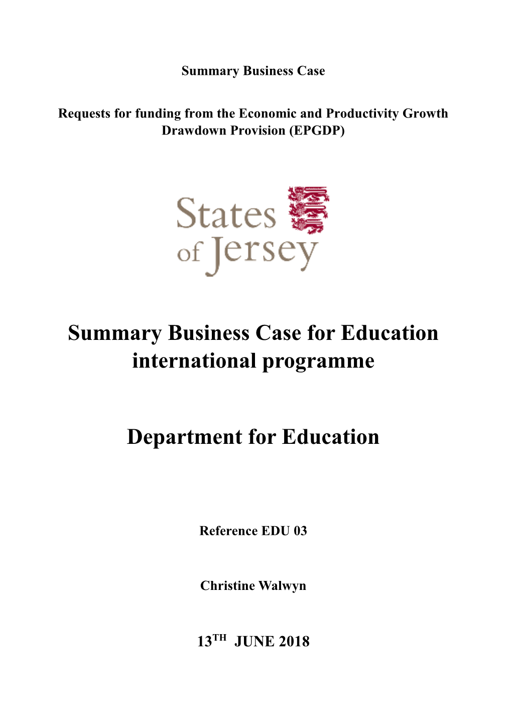 Summary Business Case for Education International Programme