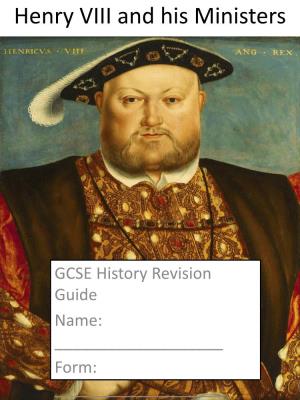 Henry VIII and His Ministers