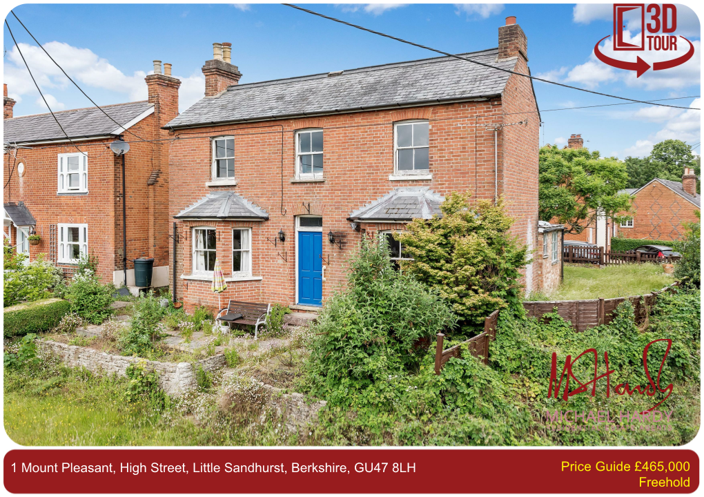 High Street, Little Sandhurst, Berkshire, GU47 8LH Price Guide £465,000 Freehold