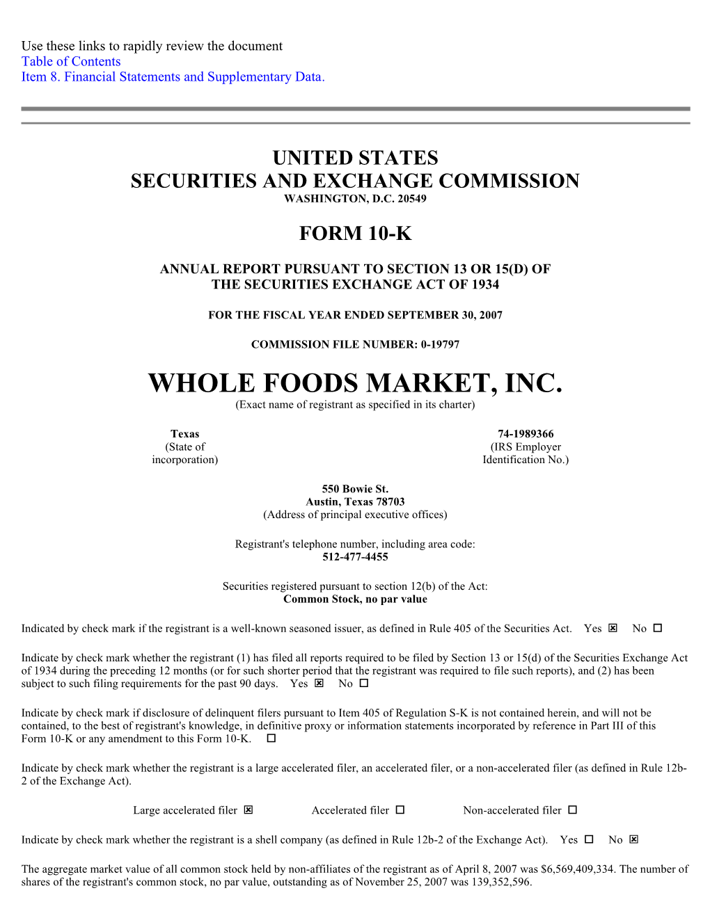 WHOLE FOODS MARKET, INC. (Exact Name of Registrant As Specified in Its Charter)