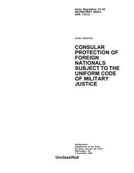 Consular Protection of Foreign Nationals Subject to the Uniform Code of Military Justice