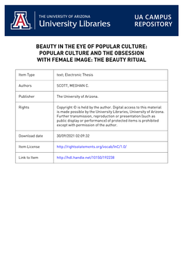 Beauty in the Eye of Popular Culture: Popular Culture and the Obsession with Female Image: the Beauty Ritual
