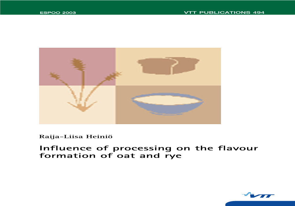 Influence of Processing on the Flavour Formation of Oat And