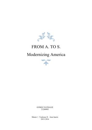 FROM A. to S. Modernizing America
