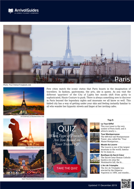 Paris Photo: Paul Dufour/Unsplash.Com Few Cities Match the Iconic Status That Paris Boasts in the Imagination of Travellers