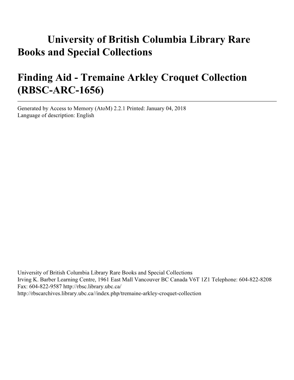 Tremaine Arkley Croquet Collection (RBSC-ARC-1656)