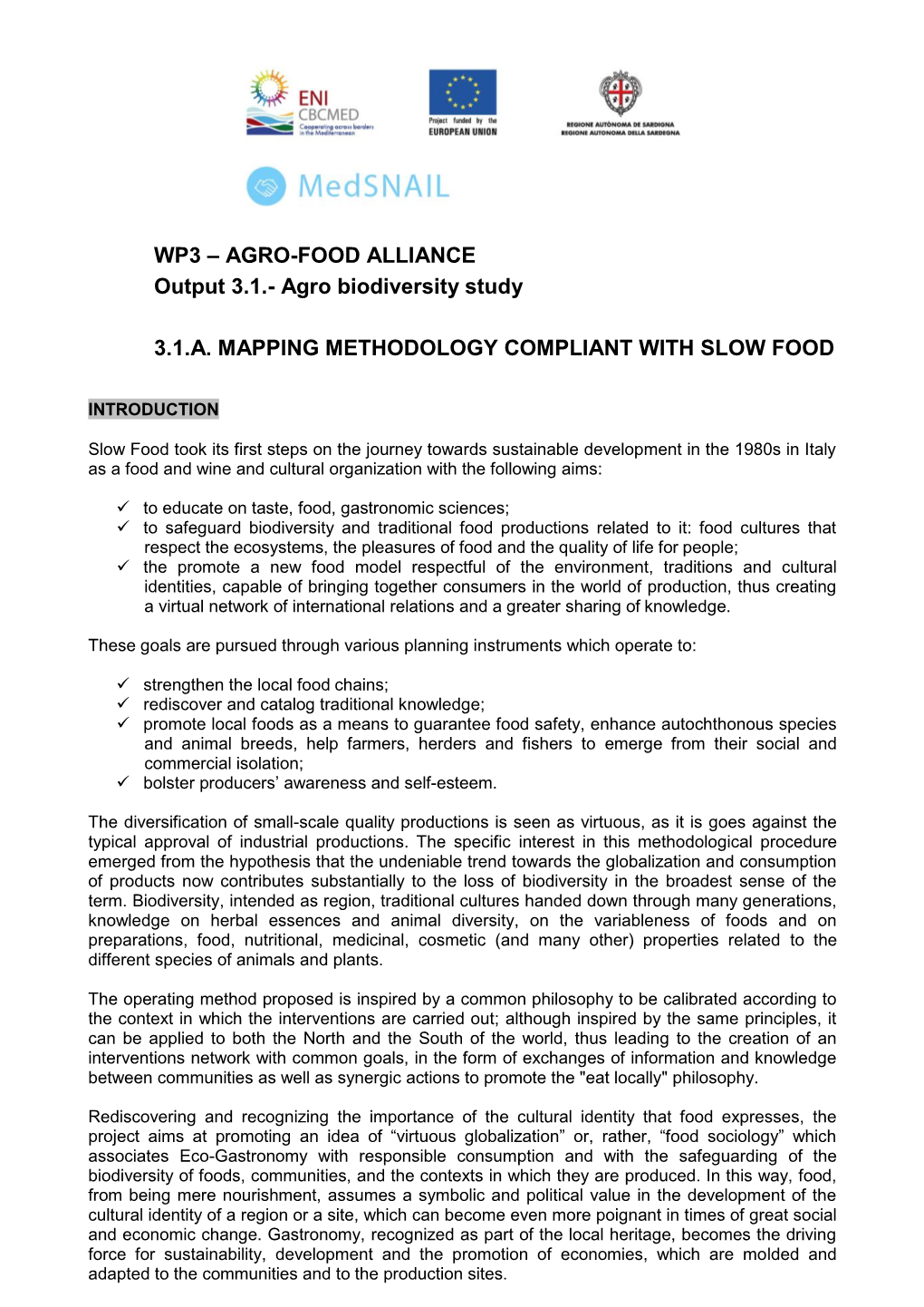 Agro Biodiversity Study 3.1.A. MAPPING METHODOLOGY