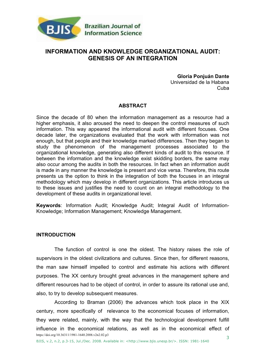 Information and Knowledge Organizational Audit: Genesis of an Integration