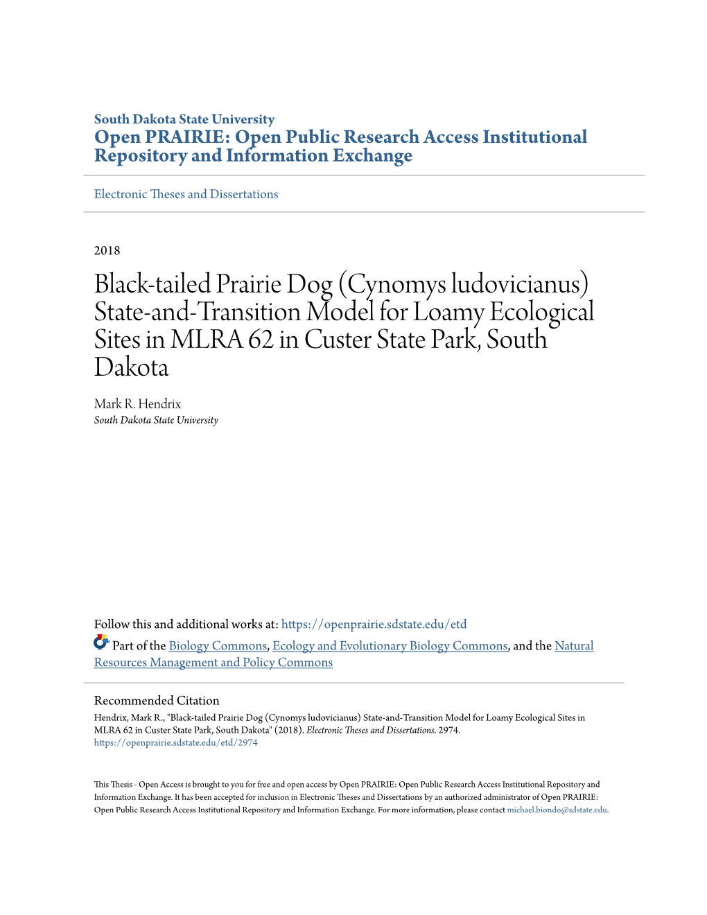 Black-Tailed Prairie Dog (Cynomys Ludovicianus) State-And-Transition Model for Loamy Ecological Sites in MLRA 62 in Uc Ster State Park, South Dakota Mark R