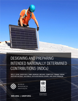 DESIGNING and PREPARING INTENDED NATIONALLY DETERMINED CONTRIBUTIONS (Indcs)