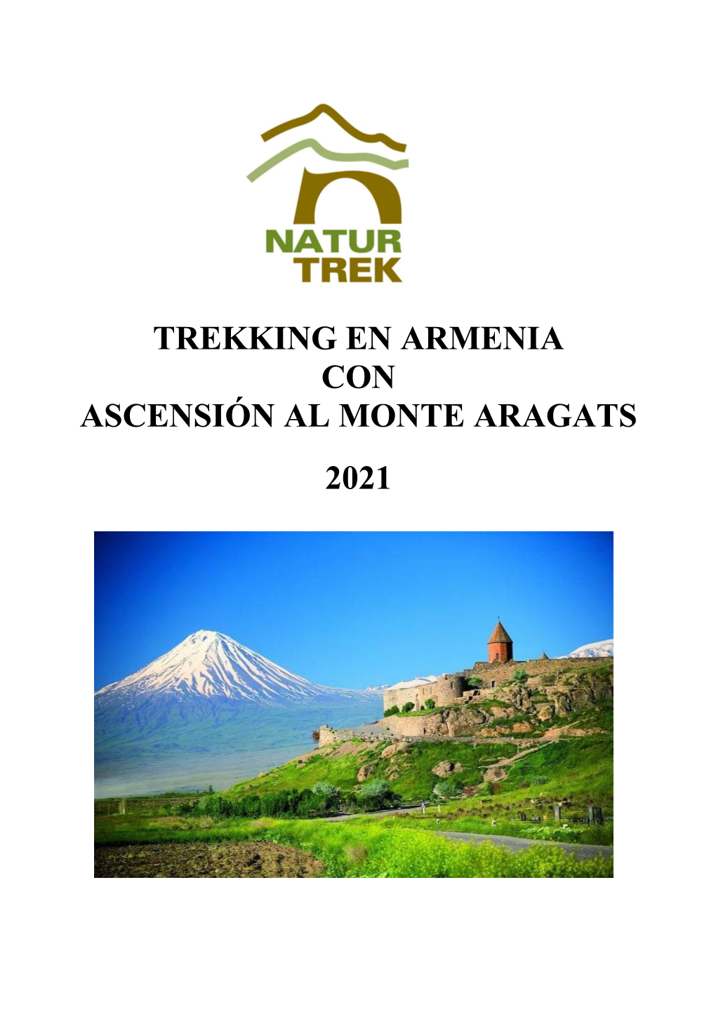 Trekking En Armenia Con Ascensión Al Monte Aragats