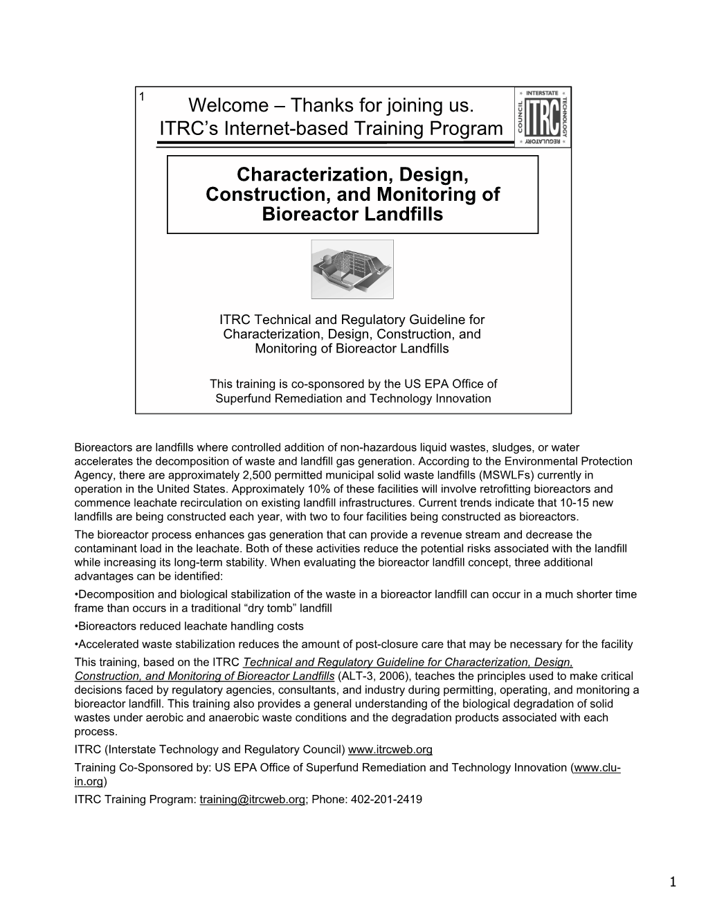 Characterization, Design, Construction, and Monitoring of Bioreactor Landfills