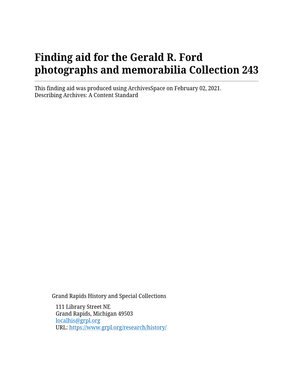 Finding Aid for the Gerald R. Ford Photographs and Memorabilia Collection 243