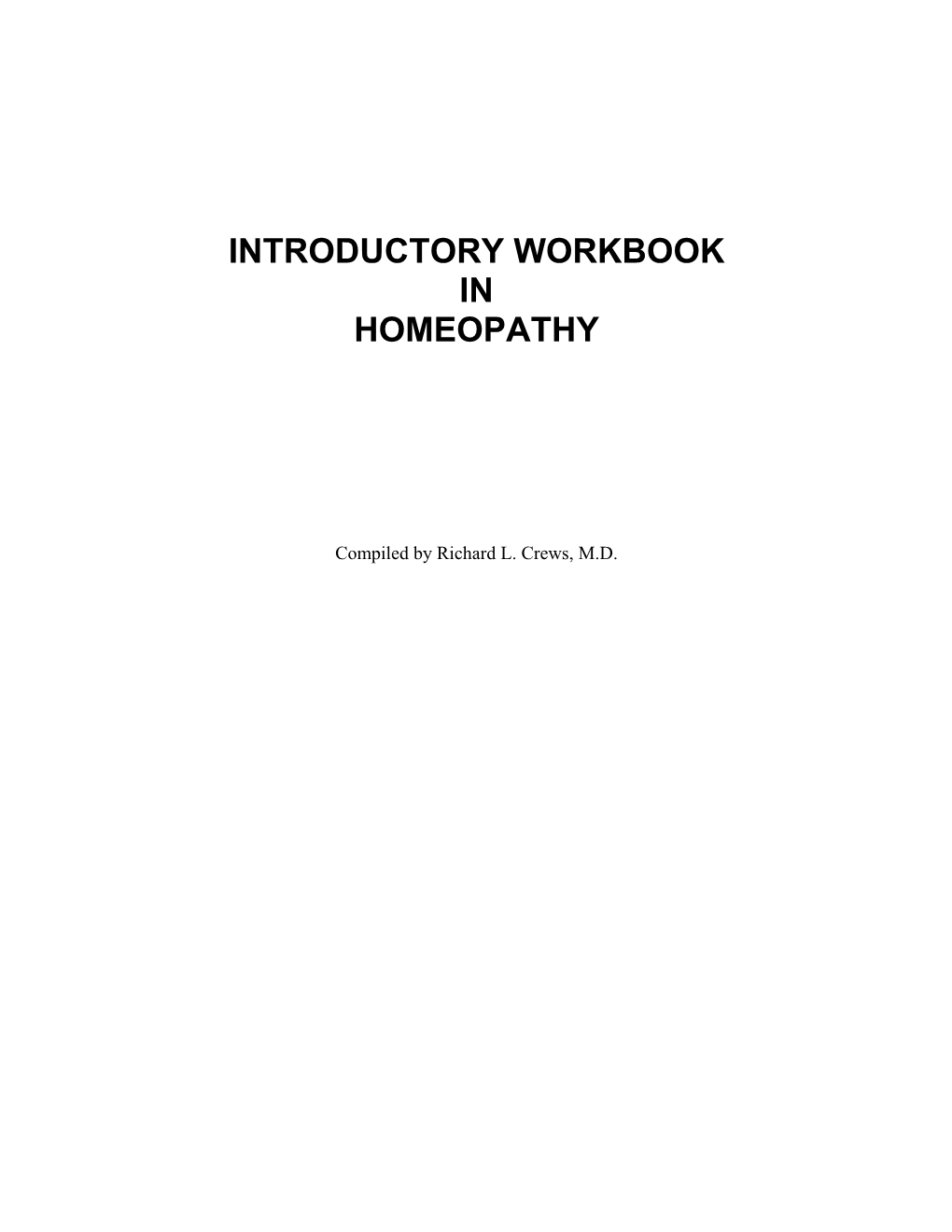 Introductory Workbook in Homeopathy