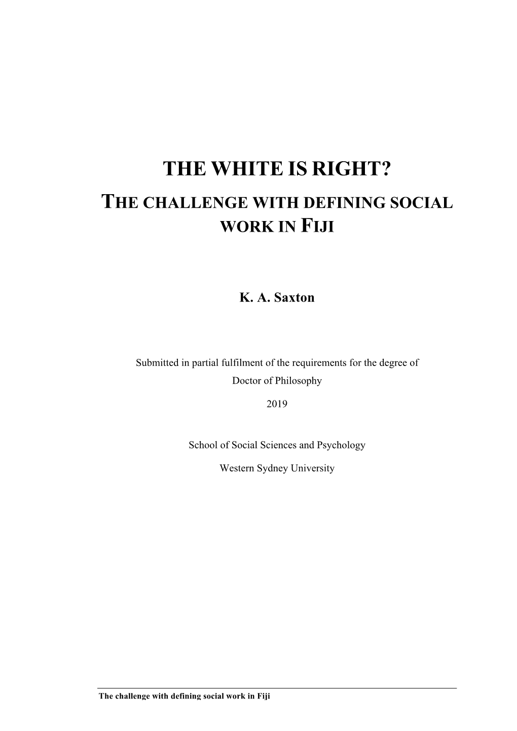 The White Is Right? the Challenge with Defining Social Work in Fiji