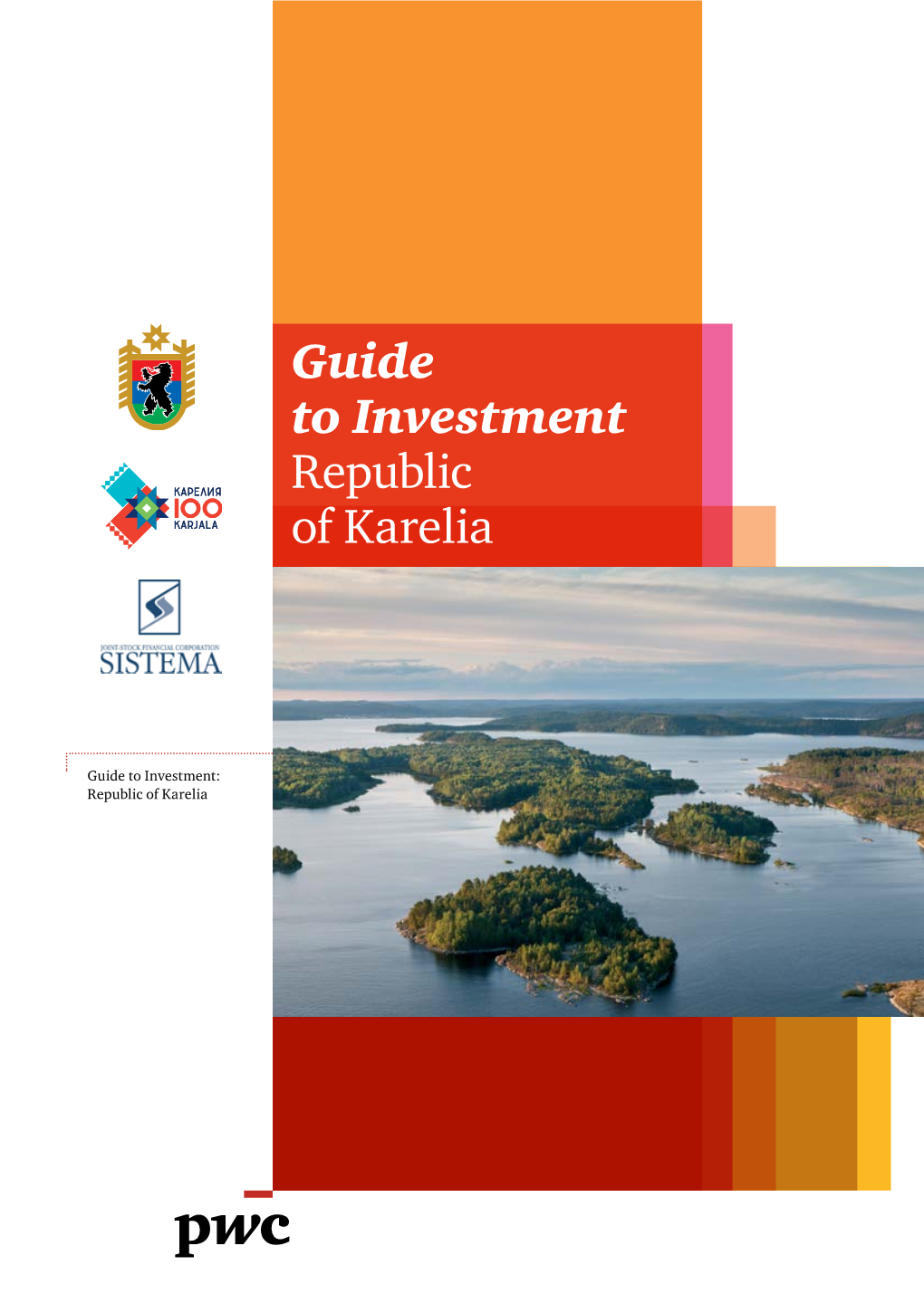 Guide to Investment Republic of Karelia