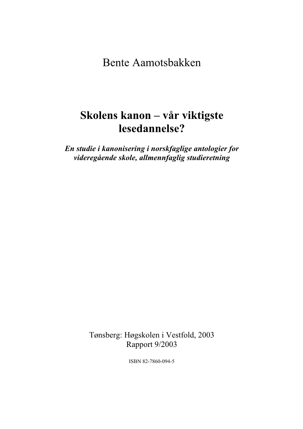 Skolens Kanon – Vår Viktigste Leserdannelse?