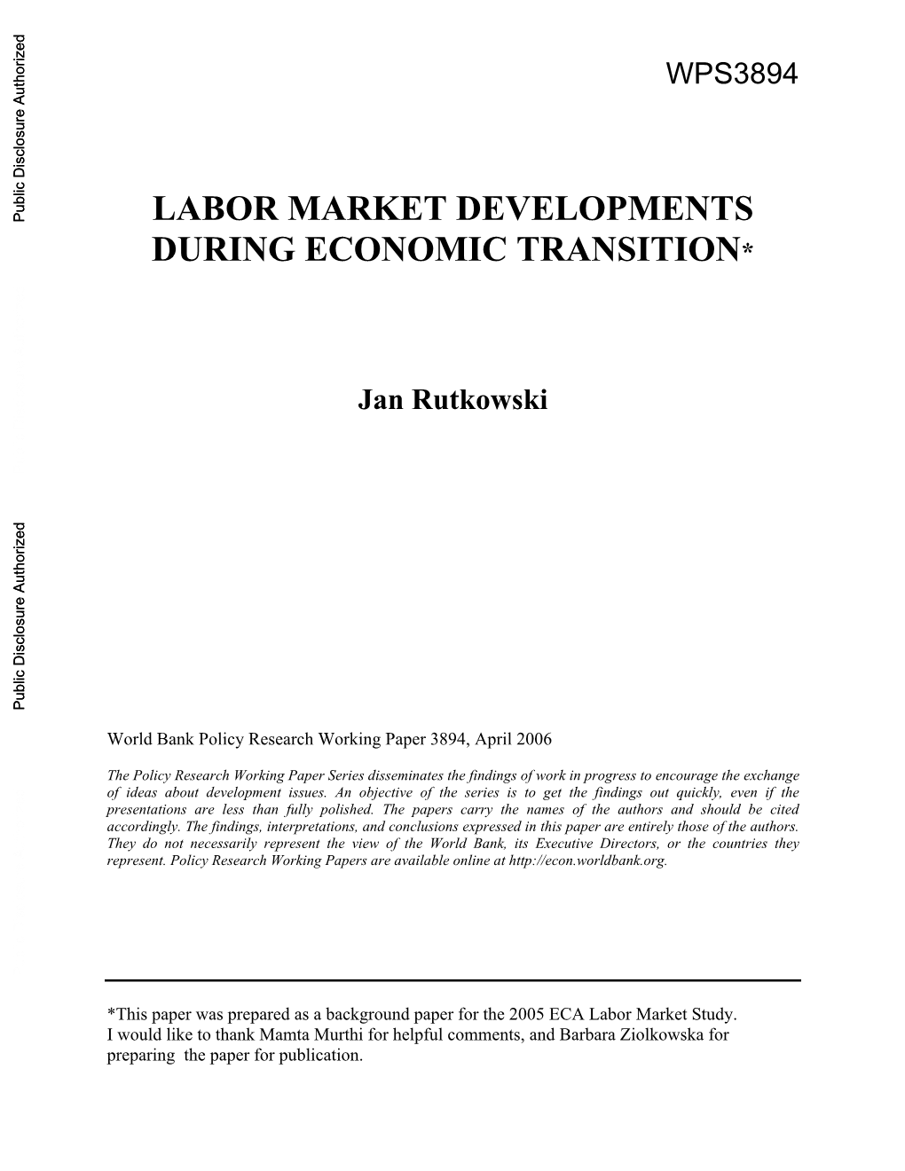 Labor Market Developments During Economic Transition*